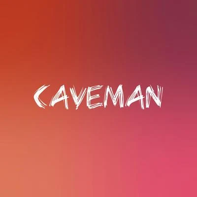 Caveman - Single 專輯 Batista/Bonne