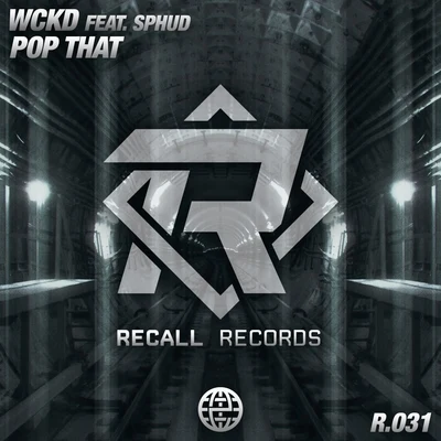 Pop That (feat. Sphud) 專輯 WCKD