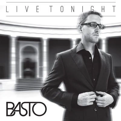 Basto Live Tonight