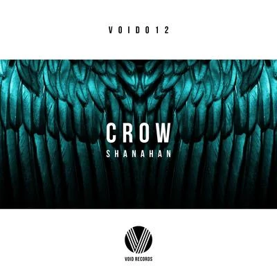 Crow 專輯 SHANAHAN/Viiq/SM1LO/Wrongchilde/Sonny Noto