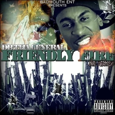 Friendly Fire 專輯 DB Tha General/Kurt Diggler