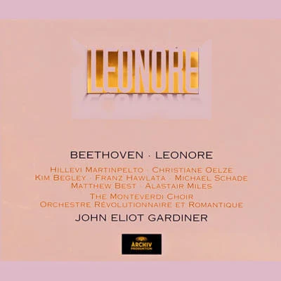 LeonoreAct 3 專輯 Orchestre Révolutionnaire et Romantique