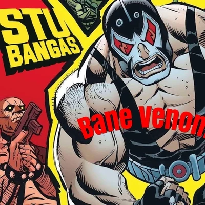 Bane Venom 专辑 Stu Bangas/Vangarde/Mr. Lif