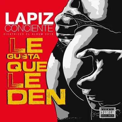 Le Gusta Que Le Den 專輯 Lapiz Conciente/R1/Big K/Monkey Black