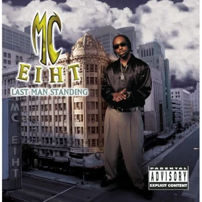 Last Man Standing 專輯 MC Eiht