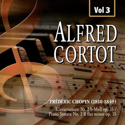 Alfred Cortot, Vol.3 專輯 Alfred Cortot