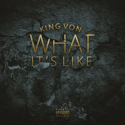 What Its Like 專輯 King Von/Funkmaster Flex