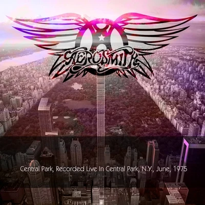 Aerosmith: Central Park, Recorded Live In Central Park, N.Y., June, 1975 專輯 Aerosmith