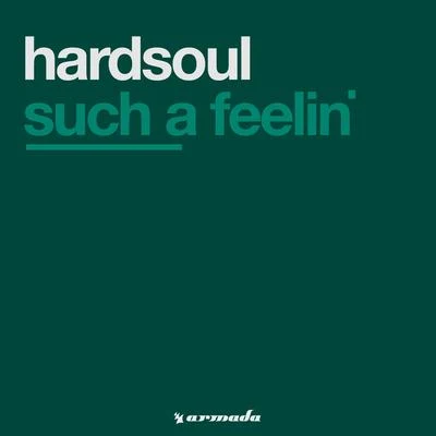 Such A Feelin 專輯 Boris Smith/Hardsoul