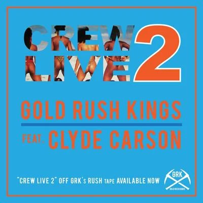 Crew Live 2 專輯 Karon The Don/Clyde Carson