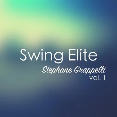 Swing Elite: Stephane Grappelli, Vol.1 專輯 Stéphane Grappelli/Bud Shank/Sonny Clark Trio/Sun Ra/Art Hodes