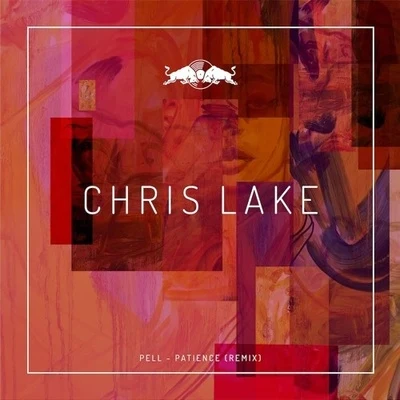 Patience (Chris Lake Remix) 專輯 Chris Lake