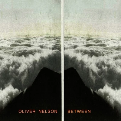 Between 专辑 Oliver Nelson