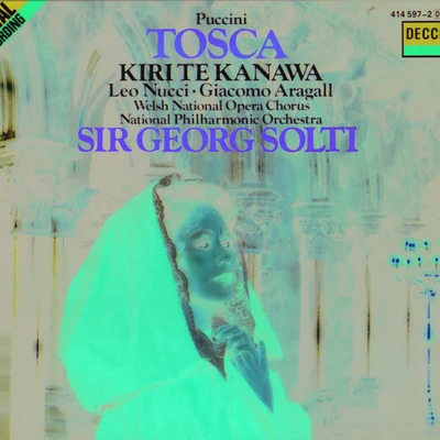 Dame Kiri Te Kanawa Puccini: Tosca