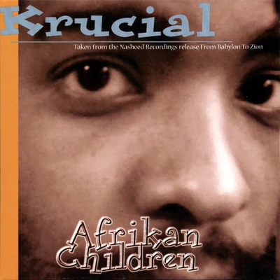 Afrikan Children Cd Single 专辑 Krucial/Ragga Twins