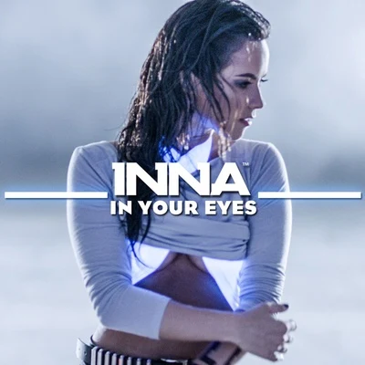 In Your Eyes 专辑 INNA