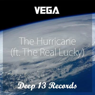 The Hurricane (ft. The Real Lucky) 專輯 Vega/The Union/Night Ranger/Von Hertzen Brothers/Black Spiders