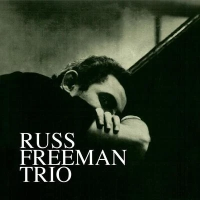 Trio (Remastered) 專輯 Russ Freeman