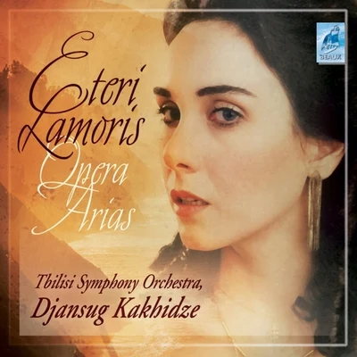 Eteri Lamoris Opera Arias 专辑 Eteri Lamoris