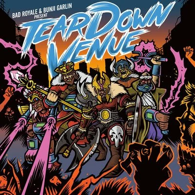 Tear Down Venue (feat. Bad Royale) 專輯 Bad Royale/IamStylezMusic