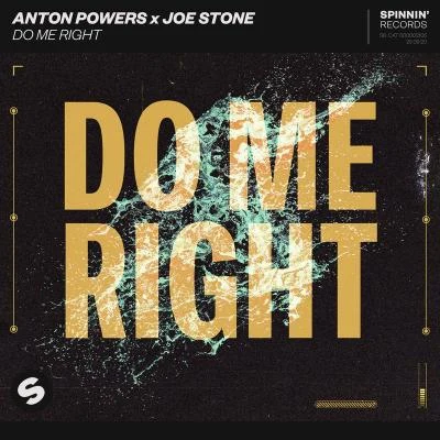 Do Me Right 专辑 Joe Stone/Jack Wins/Alex Preston