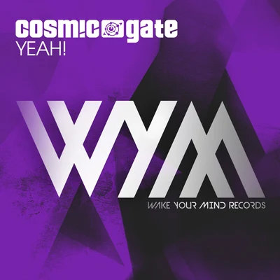 YEAH! 專輯 Cosmic Gate/Moya Brennan/Olivia Sebastianelli/Takis/Kryder