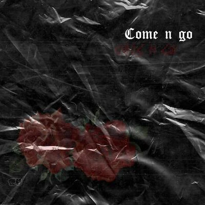 Come & Go 專輯 Censored