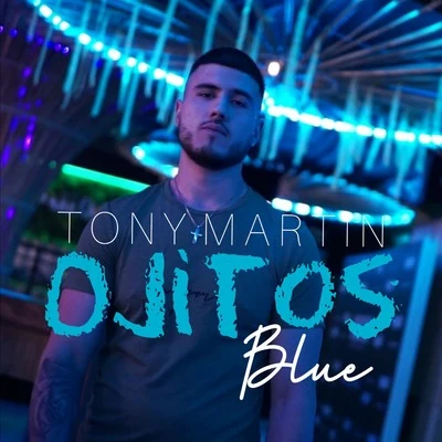 Tony MartinGrantCochran Ojitos Blue