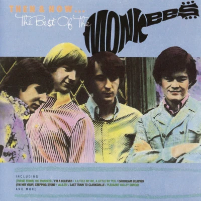 Then & Now ... The Best Of The Monkees 專輯 The Monkees