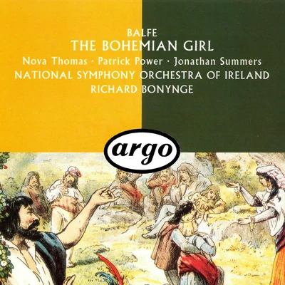 Balfe: The Bohemian Girl 专辑 Nova Thomas