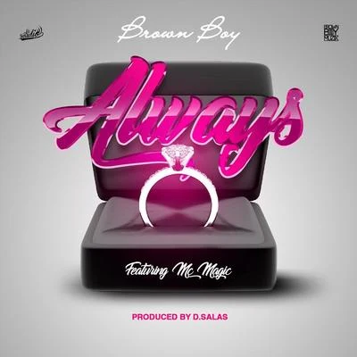 Always (feat. MC Magic) 專輯 MC Magic