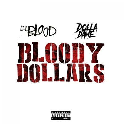 Bloody Dollars 專輯 Beka Flavour/Lil Blood