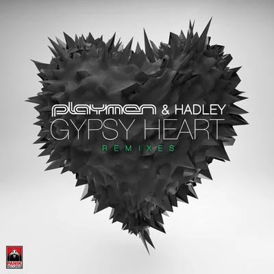 Gypsy Heart (Remixes) 專輯 Playmen