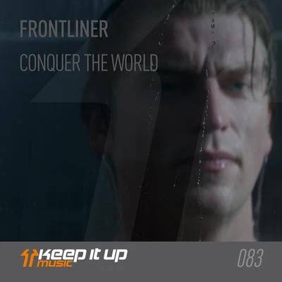 Frontliner Conquer The World (Extended mix)