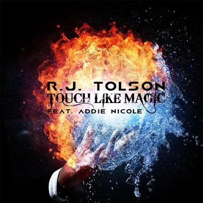 Touch Like Magic (feat. Addie Nicole) 專輯 Addie Nicole