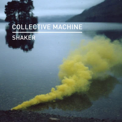 Shaker 專輯 Collective Machine/Chus & Ceballos