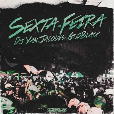 Sexta-Feira 专辑 GodBlack