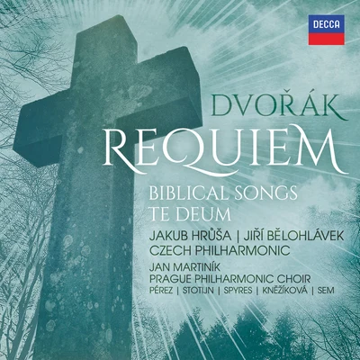 Dvořák: Requiem, Biblical Songs, Te Deum 專輯 Jakub Hrusa