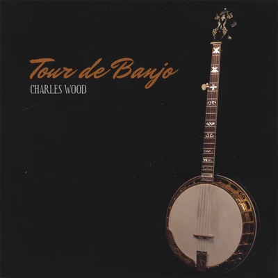 Charles Wood Tour de Banjo