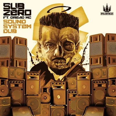 Sound System Dub 专辑 Ego Trippin/Sub Zero