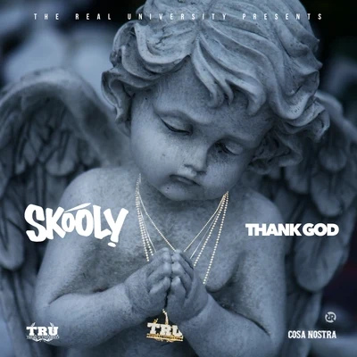 Thank God - Single 專輯 Skooly/Redangel