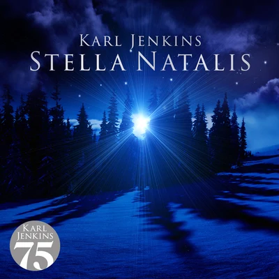 Stella Natalis 專輯 Karl Jenkins