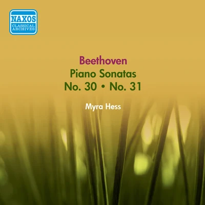 BEETHOVEN, L. van: Piano Sonatas Nos. 30 and 31 (Hess) (1954) 專輯 Myra Hess