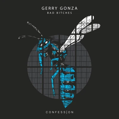 Gerry Gonza Bad *****es