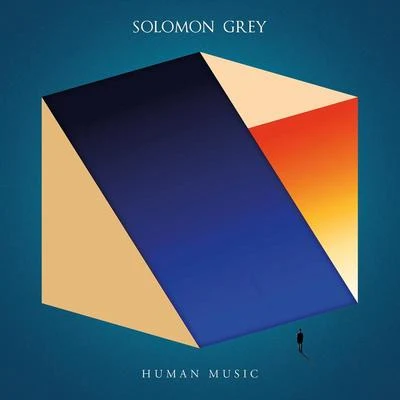 Solomon Grey Human Music