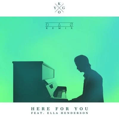 Here For You (DAO Remix) 专辑 DAO