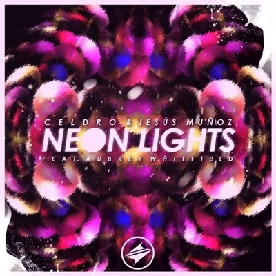 Neon Lights 專輯 CelDro