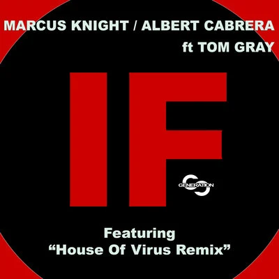 If (feat. Tom Gray) 專輯 Albert Cabrera