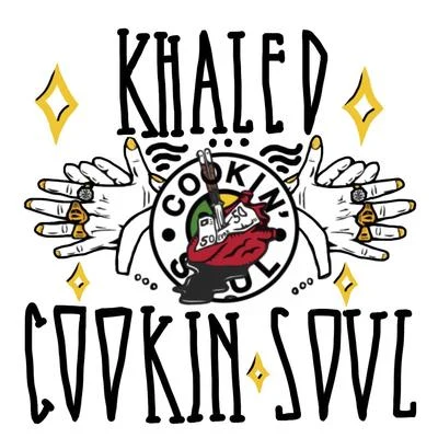 Khaled X Cookin Soul 專輯 Cookin Soul/MC Melodee