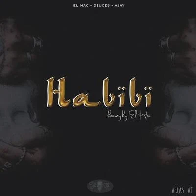 Habibi (AJAY Moombahton Remix) 專輯 Ajay/VIP/Ten Teerapak/The DEY/Big Tanat